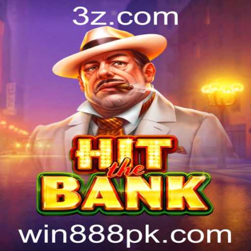 Descubra o Empolgante Mundo do Jogo HitTheBank e as Regras com win888